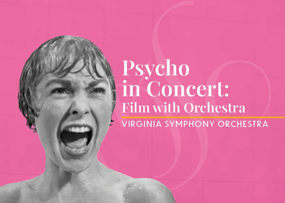 More Info for Psycho in Concert: Film with Orchestra