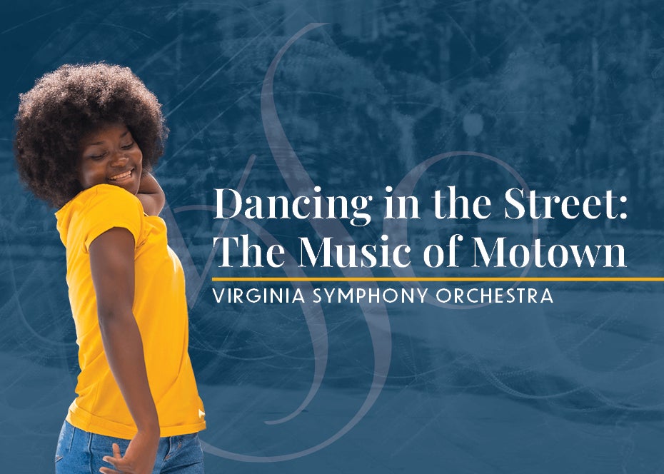 More Info for Dancing in the Street: The Music of Motown