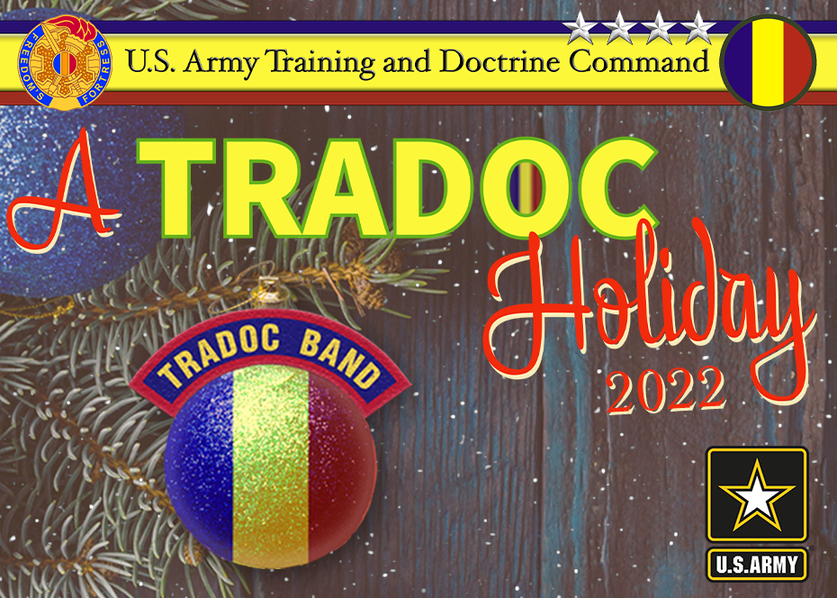 A TRADOC Holiday Ferguson Center for the Arts