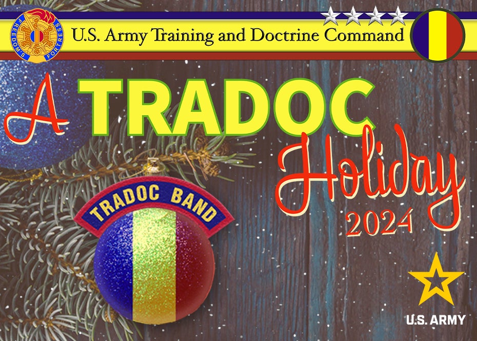 More Info for A TRADOC Holiday 2024